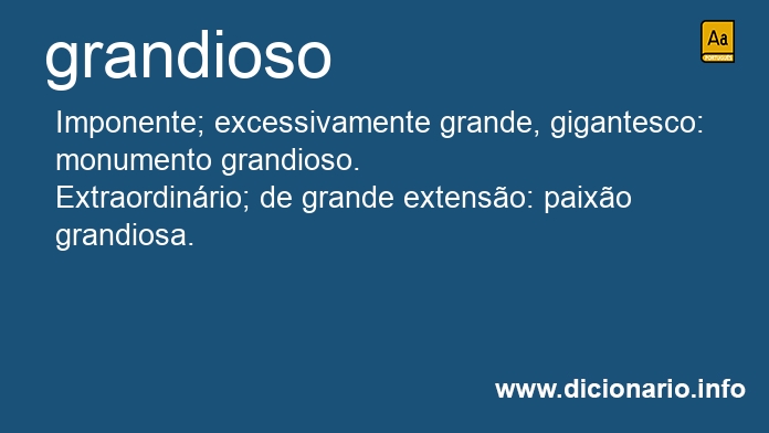 Significado de grandioso