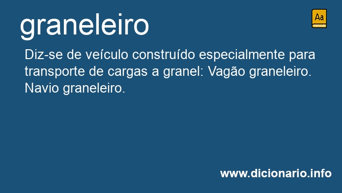 Significado de graneleiro