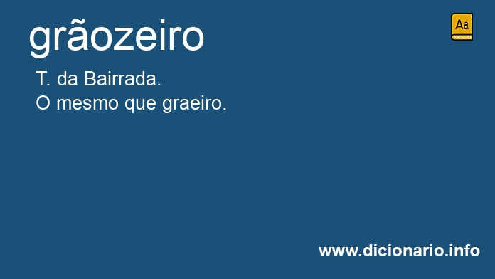 Significado de grozeiro
