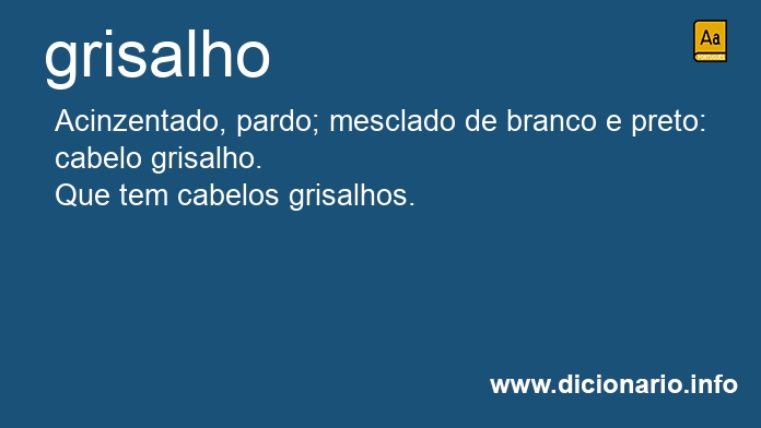 Significado de grisalhos