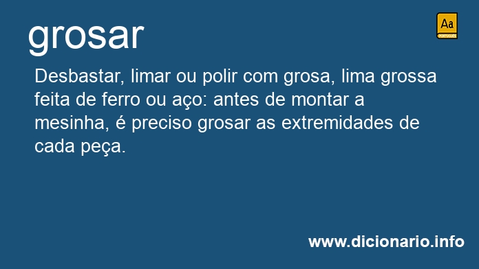 Significado de grosas