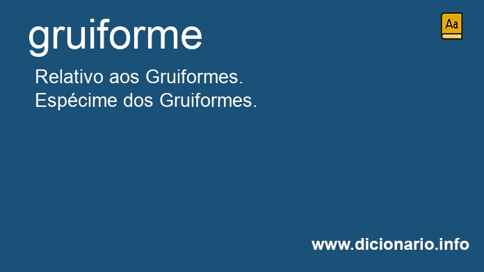 Significado de gruiforme