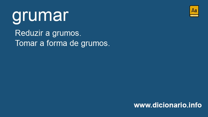 Significado de grumar