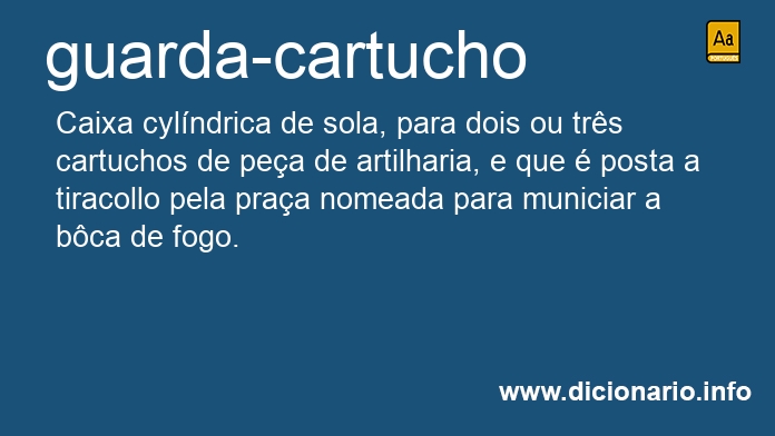 Significado de guarda-cartucho