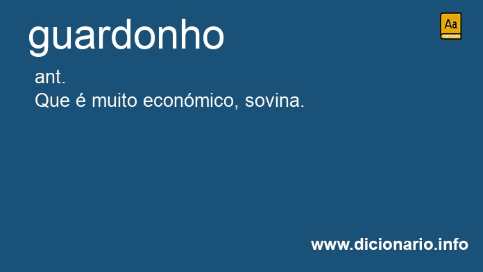 Significado de guardonho