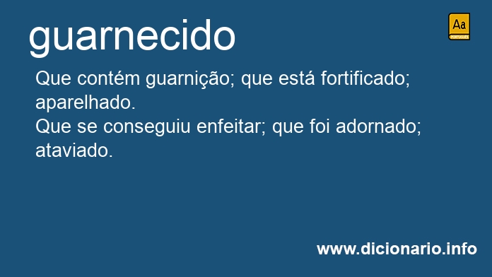 Significado de guarnecido