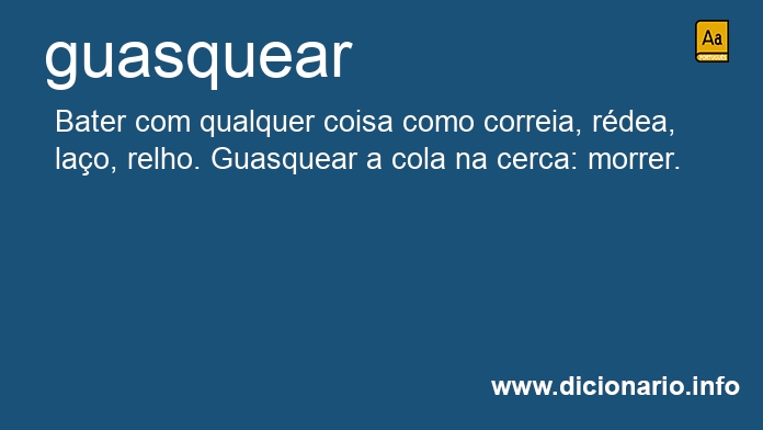 Significado de guasqueie
