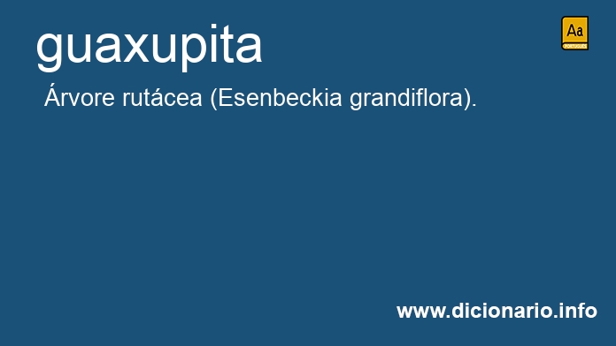 Significado de guaxupita
