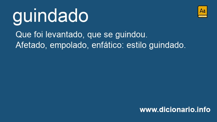 Guindado - Dicio, Dicionário Online de Português