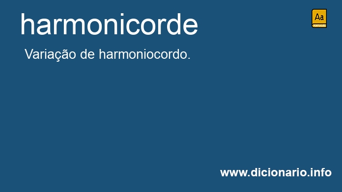 Significado de harmonicorde