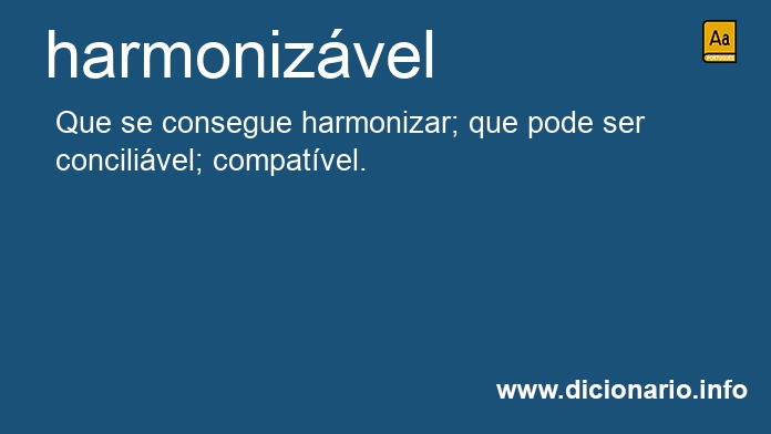 Significado de harmonizvel