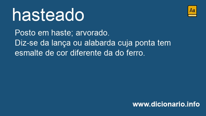 Significado de hasteados