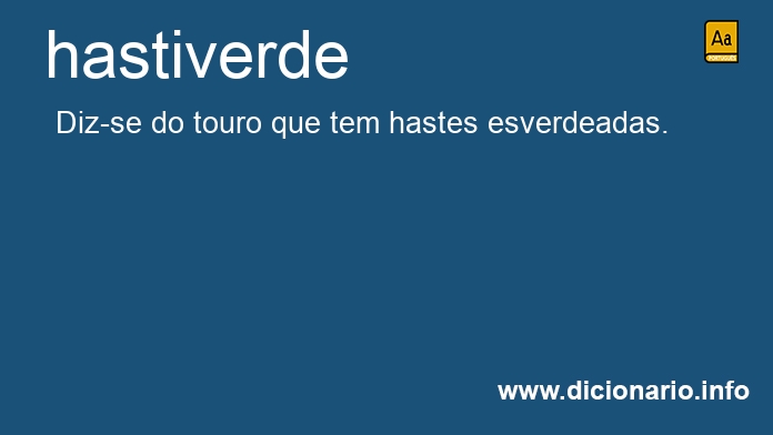 Significado de hastiverde