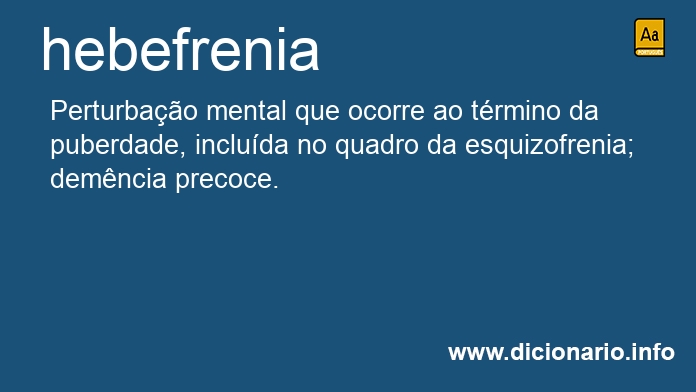 Significado de hebefrenia