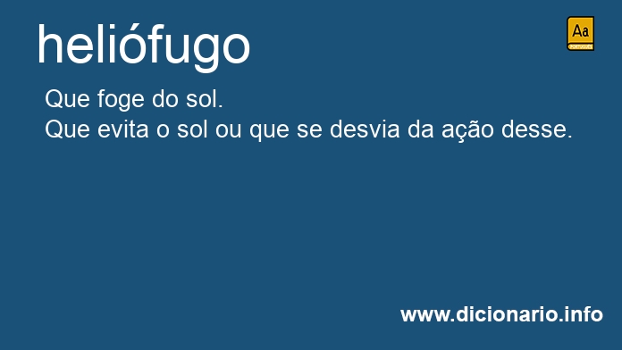 Significado de helifugo