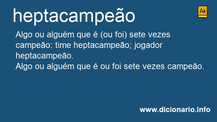 Significado de heptacampeo