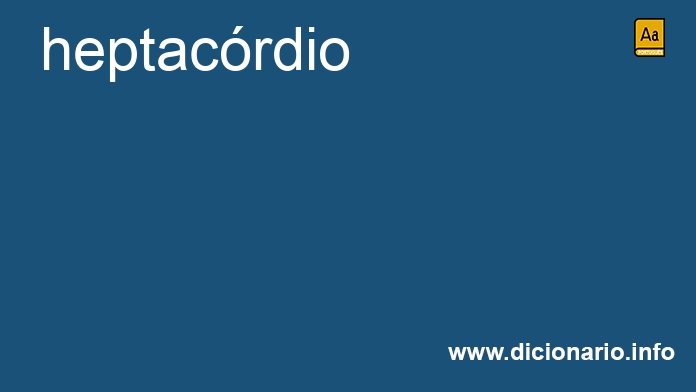 Significado de heptacrdio