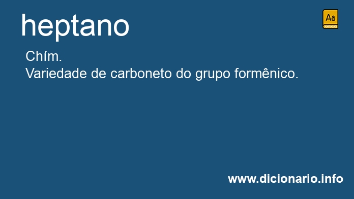 Significado de heptano