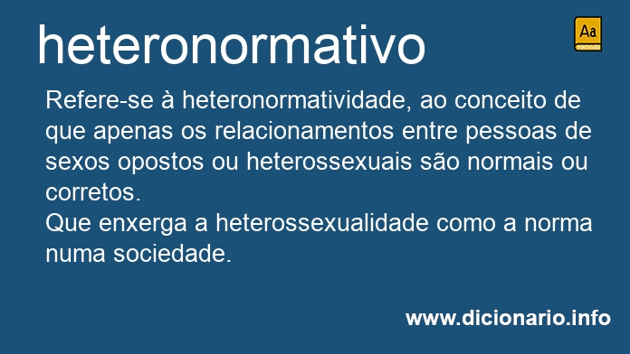 Significado de heteronormativo