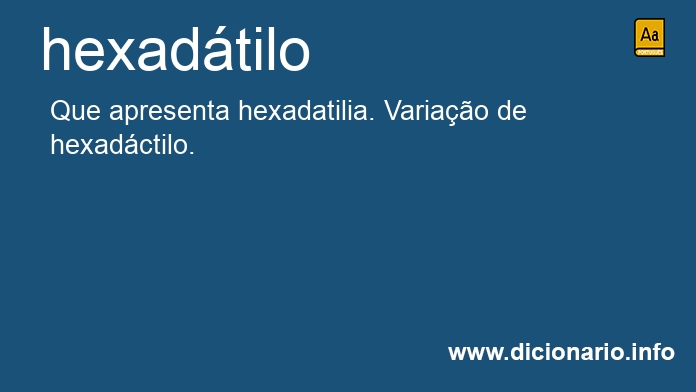 Significado de hexadtilo