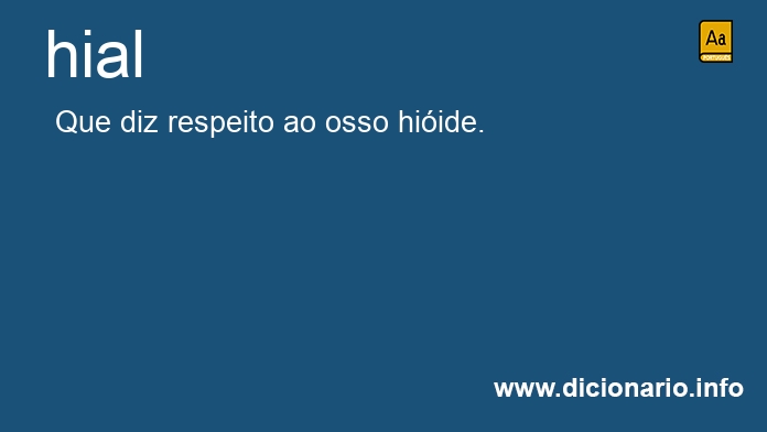 Significado de hial