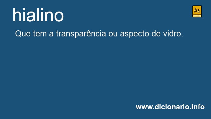 Significado de hialino