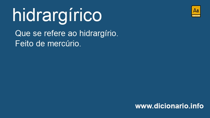 Significado de hidrargrico