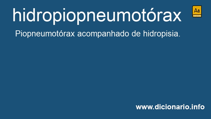 Significado de hidropiopneumotrax