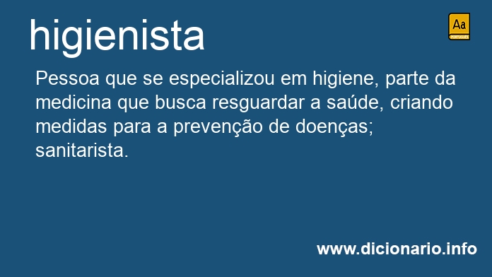 Significado de higienista