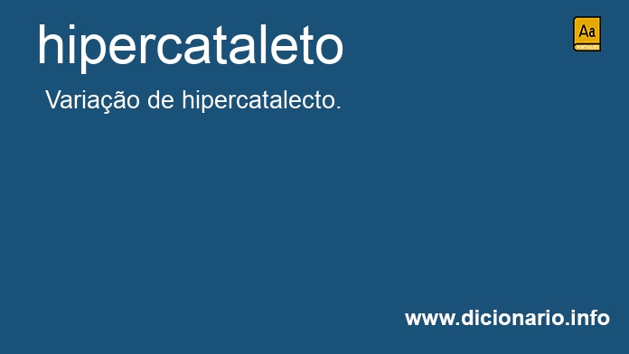 Significado de hipercataleto