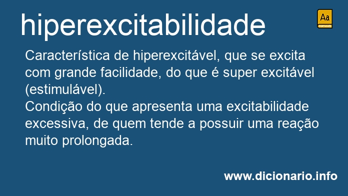 Significado de hiperexcitabilidade