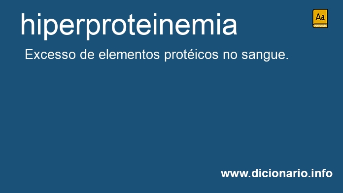 Significado de hiperproteinemia