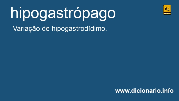 Significado de hipogastrpago