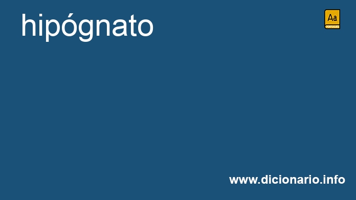 Significado de hipgnato