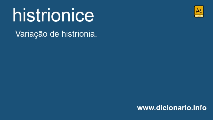 Significado de histrionices