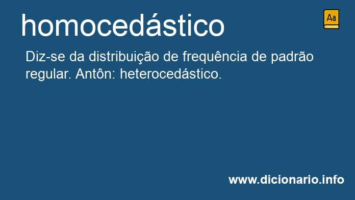 Significado de homocedstico