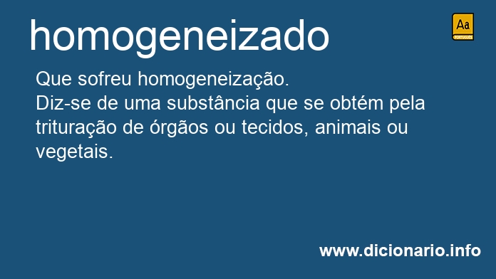 Significado de homogeneizada