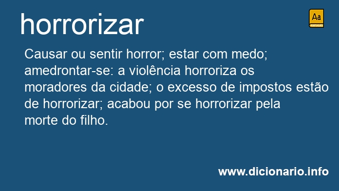 Significado de horrorizais