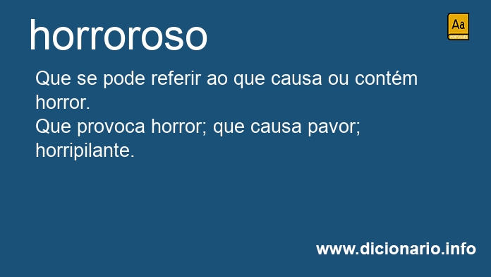 Significado de horrorosidade