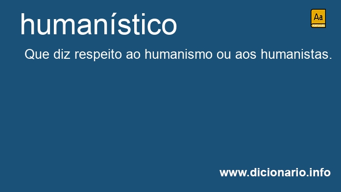 Significado de humanstico