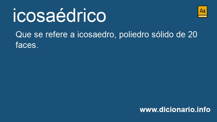 Significado de icosadrico