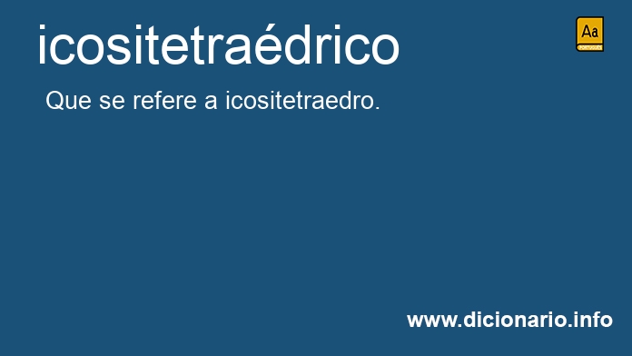 Significado de icositetradrico