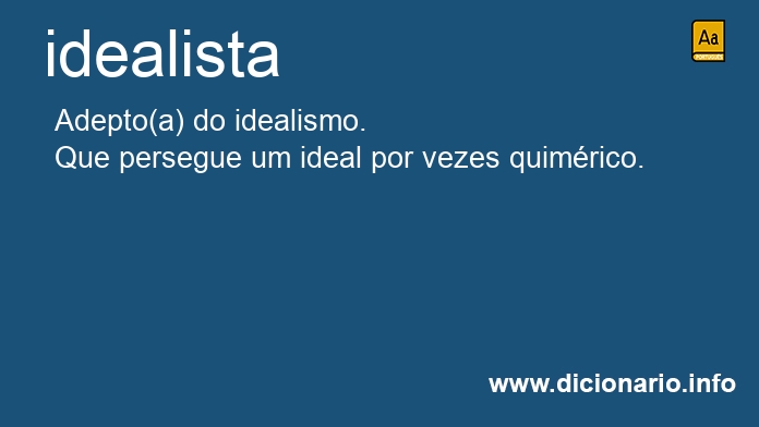 Significado de idealista