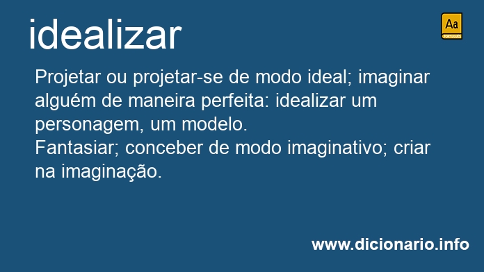 Significado de idealizar