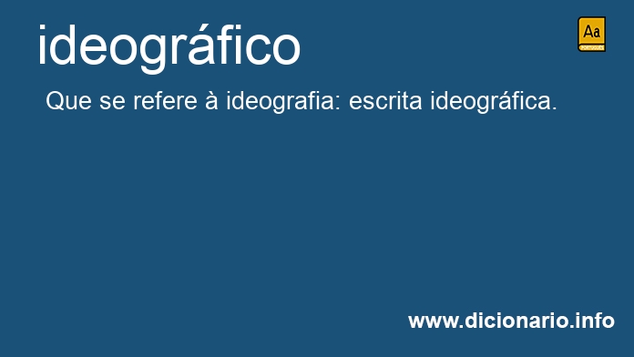 Significado de ideogrfico