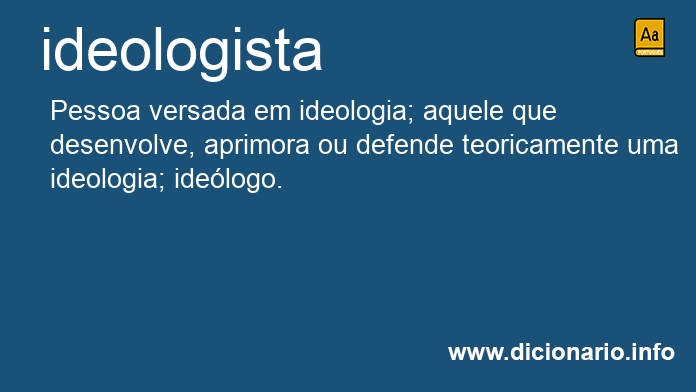 Significado de ideologista