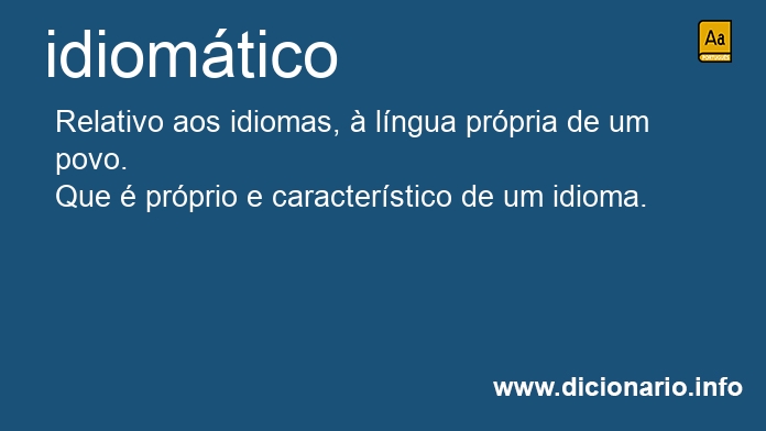 Significado de idiomticos