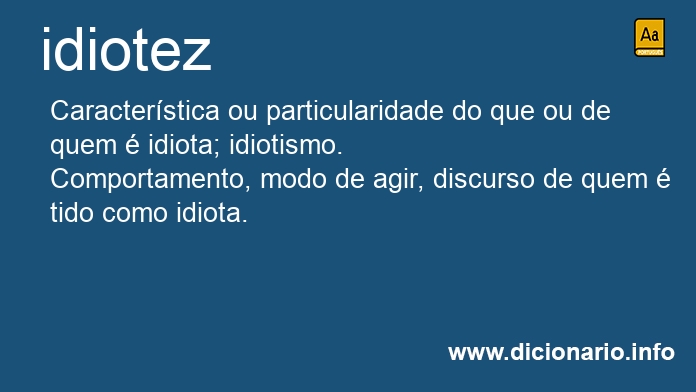 Significado de idiotez