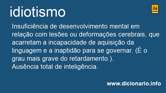 Significado de idiotismo