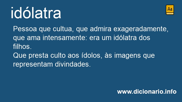 Significado de idlatra